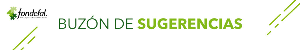 Buzón de sugerencias - FONDEFAL